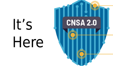 自2027年起，CNSA合规将成为强制性要求